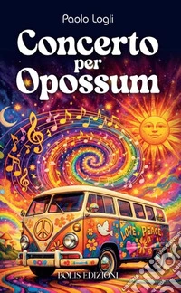 Concerto per opossum libro