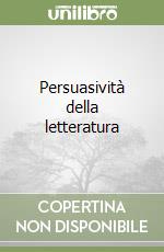 Persuasività della letteratura