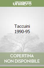 Taccuini 1990-95 libro