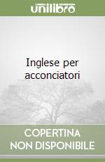 Inglese per acconciatori