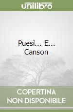 Puesì... E... Canson