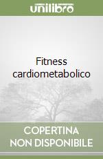 Fitness cardiometabolico libro