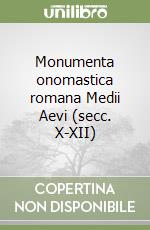 Monumenta onomastica romana Medii Aevi (secc. X-XII)