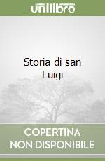 Storia di san Luigi libro