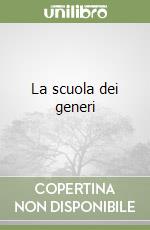 La scuola dei generi libro