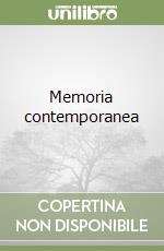 Memoria contemporanea libro