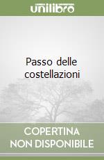 Passo delle costellazioni libro