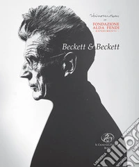 Beckett & Beckett. Settanta foto di «Giorni felici» di Tommaso Le Pera e installazione «Lane da Dublino» di Raffaele Curi. Ediz. illustrata libro