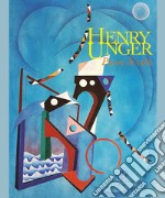 Henry Unger. Passi di vita. Ediz. illustrata libro