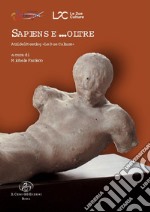 Sapiens e...oltre. Atti del meeting «Le due culture» libro