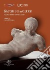 Sapiens e...oltre. Atti del meeting «Le due culture» libro