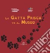 La gatta Prisca va al museo libro