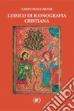 Lessico di iconografia cristiana