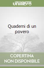 Quaderni di un povero