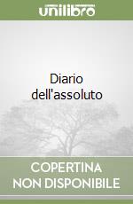 Diario dell'assoluto libro