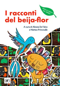 I racconti del Beija-Flor