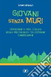 Giovani senza muri libro