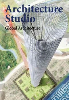 Architecture Studio. Global architecture