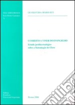 O Direito a vivir do Vangelho. Estudo juridico-teologico sobre a sustençao do clero libro