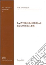 La intersubjectividad en Xavier Zubiri libro