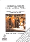 Chi è senza peccato scagli la prima pietra libro