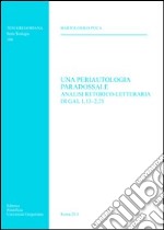 Una periautologia paradossale. Analisi retorico-letteraria di Gal 1,13-2,21