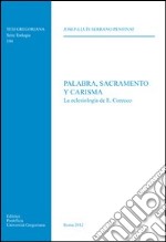 Palabra, sacramento y carisma libro