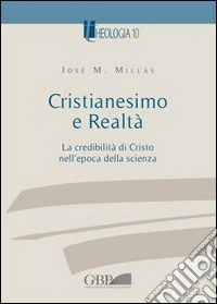 Cristianesimo e realtà