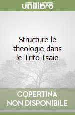 Structure le theologie dans le Trito-Isaie libro