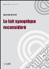 Le fait synoptique reconsideré libro