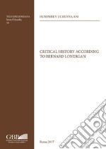 Critical history according to Bernard Lonergan libro