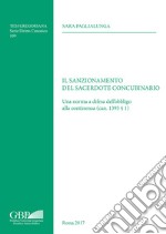 Il sanzionamento del sacerdote concubinario. Una norma a difesa dell'obbligo alla continenza (can. 1395 § 1)