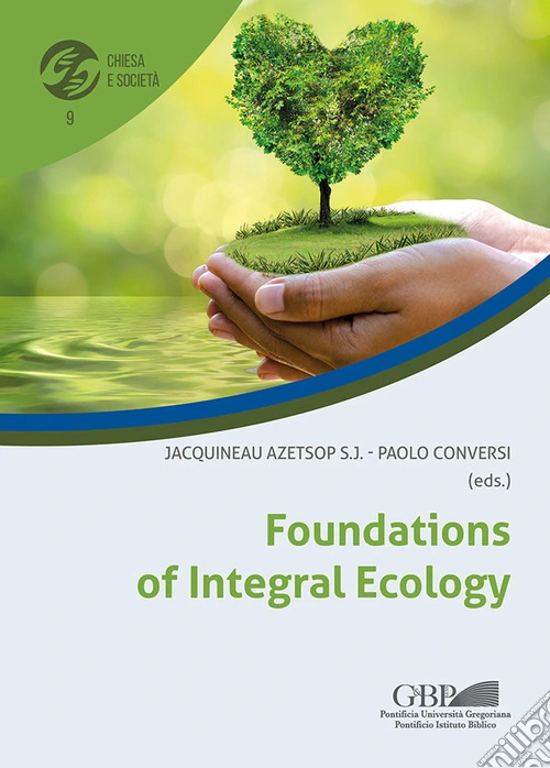 Foundations of integral ecology
