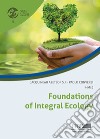 Foundations of integral ecology libro