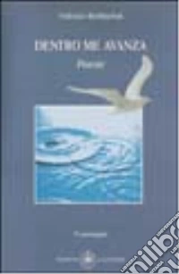 Dentro me avanza. con CD Audio libro