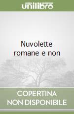 Nuvolette romane e non libro