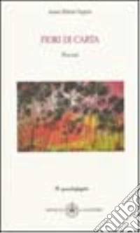 Fiori di carta libro