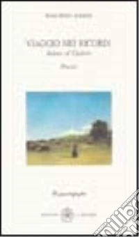 Viaggio nei ricordi libro