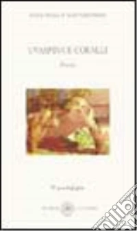 Uva spina e coralli libro