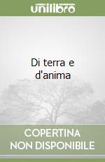 Di terra e d'anima