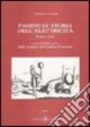 Pagine di storia dell'elettricità. Vol. 1: I primi 2200 anni: dallo strofinio dell'ambra al Seicento libro