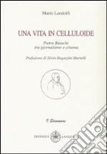 Una vita in celluloide libro