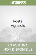 Poeta vignaiolo