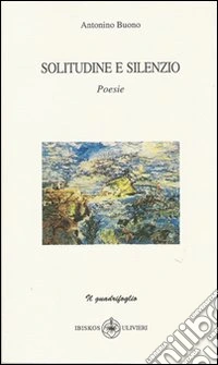 Solitudine e silenzio