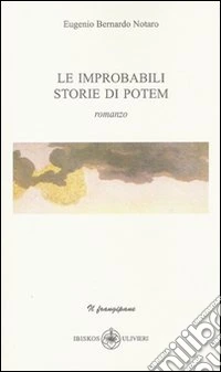 Le improbabili storie di poteri