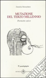 Mutazioni del terzo millennio libro