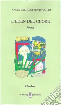 L'Eden del cuore libro