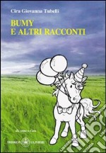 Bumy e altri racconti