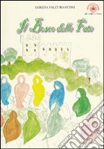 Il bosco delle fate libro