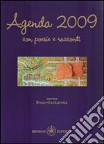 Agenda 2009. Con poesie e brevi storie